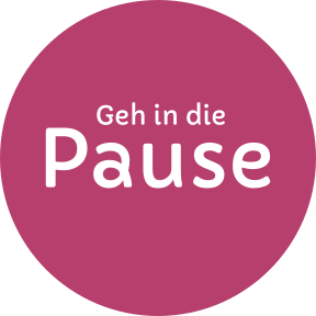 Geh in die Pause